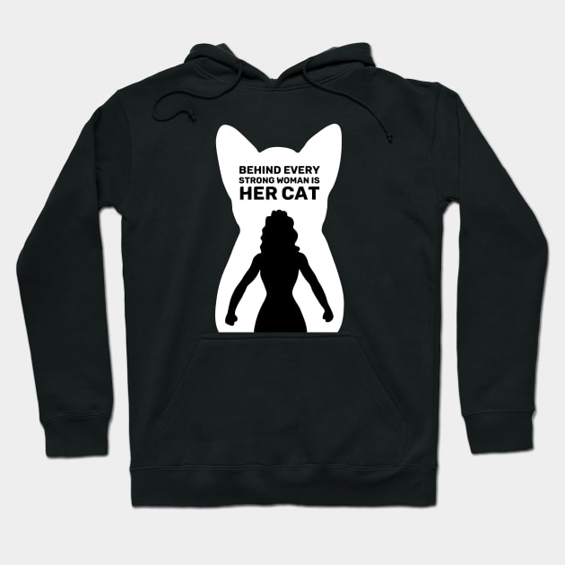 Behind Every Strong Woman is Her Cat | Black Hoodie by Wintre2